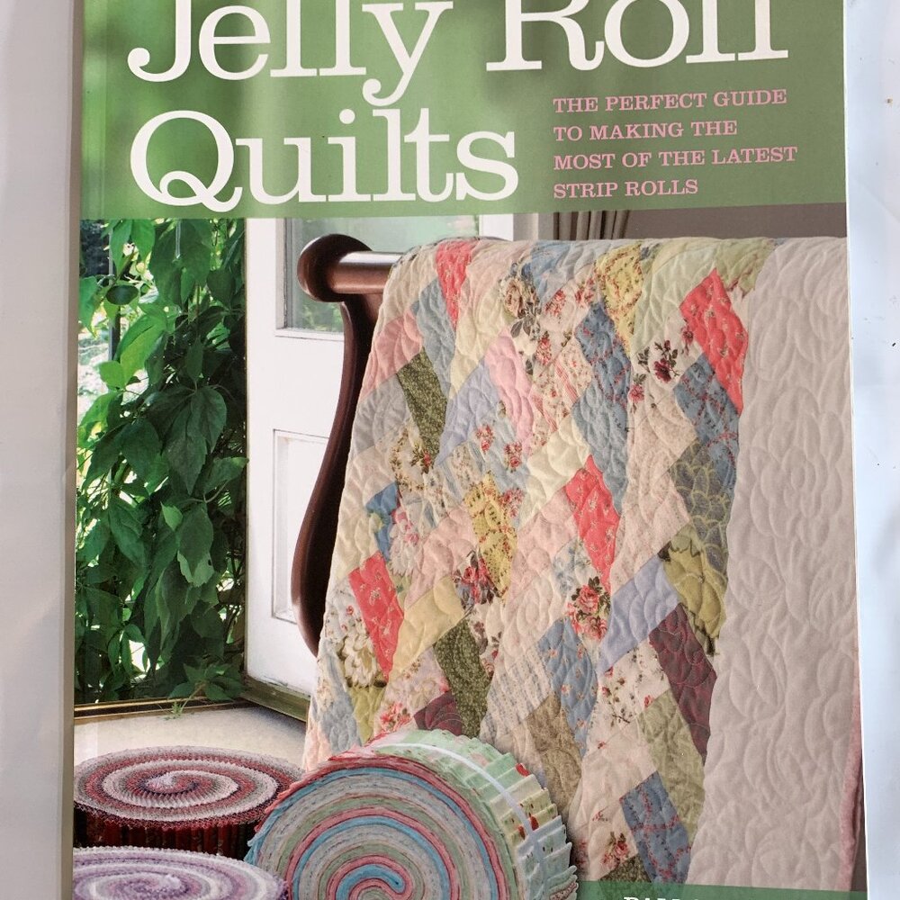 Jelly Roll Quilts Book by Pam & Nicky Lintott
